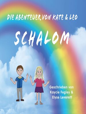 cover image of Die Abenteuer Von Kate & Leo Schalom